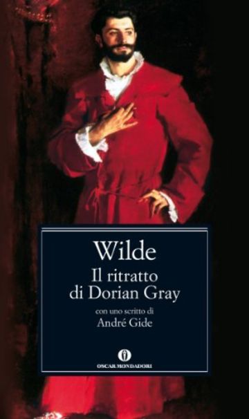 Il ritratto di Dorian Gray (Mondadori) (Oscar classici Vol. 19)